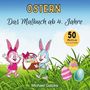 Michael Gatzke: Ostermalbuch für Kinder ab 4 Jahren, Buch