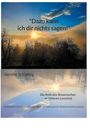 Hemma Schliefnig: "Dazu kann ich dir nichts sagen!", Buch