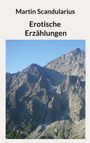 Martin Scandularius: Erotische Erzählungen, Buch