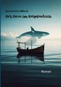 Axel Becker-Zöllner: Der Orca im Karpfenteich, Buch