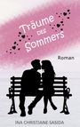 Ina Christiane Sasida: Träume des Sommers, Buch