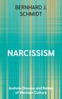 Bernhard J. Schmidt: Narcissism, Buch