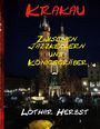 Lothar Herbst: Krakau, Buch