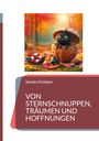 Sandra Krebser: Von Sternschnuppen, Träumen und Hoffnungen, Buch