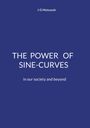 J-G Matuszek: The Power of Sine-Curves, Buch