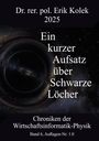 Erik Kolek: Ein kurzer Aufsatz über Schwarze Löcher, Buch