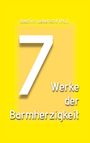 : 7 Werke der Barmherzigkeit, Buch