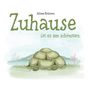 Juliane Robinson: Zuhause ist es am schönsten., Buch