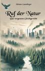 Miriam Leuenberger: Ruf der Natur, Buch