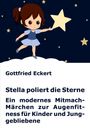 Gottfried Eckert: Stella poliert die Sterne, Buch