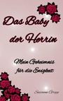 Susanne Gripp: Das Baby der Herrin, Buch