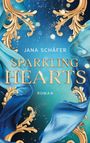 Jana Schäfer: Sparkling Hearts, Buch