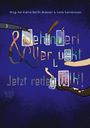 : Behindert und Verrückt - Jetzt reden Wir!, Buch