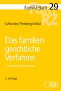 Rolf Schlünder: Das familiengerichtliche Verfahren, Buch