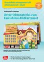 Katharina Ruckhaber: Grundschule Anfangsunterricht. Unterrichtsmaterial zum Kamishibai-Bildkartenset: Die Schule ist ein großes Haus, Buch,Div.