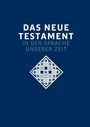 : Das neue Testament. Übertragen in die Sprache unserer Zeit. Blaue Ausgabe, Buch