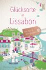 Christina Weise: Glücksorte in Lissabon, Buch