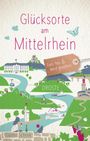 Günter Schenk: Glücksorte am Mittelrhein, Buch