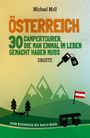 Michael Moll: Österreich. 30 Campertouren, die man einmal im Leben gemacht haben muss, Buch