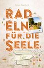 Peter Trembich: Ruhr. Radeln für die Seele, Buch