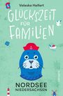 „Valeska Helfert“, „GLÜCKSZEIT FÜR FAMILIEN“, „NORDSEE NIEDERSACHSEN“, „DROSTE“. Illustration: blaue Robbe mit roter Mütze.