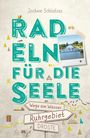 „Radeln für die Seele“ in großen Buchstaben, ergänzt durch „Wege am Wasser Ruhrgebiet“. Eindruck einer Radfahr-Szene.