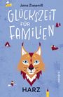 "Glückszeit für Familien", Jana Zieseniß, "Harz", Droste. Illustration eines Luchses, gelbe Lokomotive, roter Wanderstiefel.