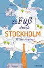 „Zu Fuß durch STOCKHOLM 12 Spaziergänge“ von Claudia Linz. Karte von Stockholm, Symbole von Gebäuden und orange Fußabdrücke.