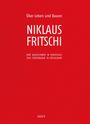 Niklaus Fritschi: Über Leben und Bauen, Buch