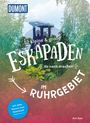 Ann Baer: 52 kleine & große Eskapaden im Ruhrgebiet, Buch