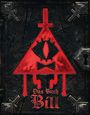 Texte: "Das Buch Bill." Rotes Symbol eines Dreiecks mit einem Auge und Fliege auf dunklem Hintergrund.
