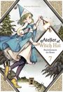 Kamome Shirahama: Atelier of Witch Hat 07, Buch