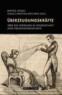 : Überzeugungskräfte, Buch