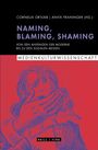"NAMING, BLAMING, SHAMING" auf rotem Hintergrund, blaue Illustration einer Person mit Händen vor dem Gesicht.
