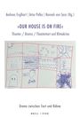 : "Our house is on fire", Buch