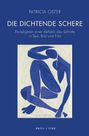 Titel: "Die dichtende Schere". Untertitel: "Paradigmen einer Ästhetik des Schnitts in Text, Bild und Film". Illustration: Blauer abstrakter Akt.