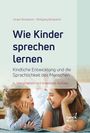 Wolfgang Butzkamm: Wie Kinder sprechen lernen, Buch