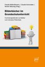 : Bilderbücher im Grundschulunterricht, Buch
