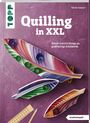 Patrick Krämer: Quilling in XXL (kreativ.kompakt), Buch