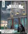 Sebastian Frenzel: Escape Adventures - Von Geheimbünden und Intrigen, Buch