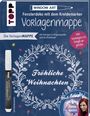 Bine Brändle: Vorlagenmappe Fensterdeko mit dem Kreidemarker, Buch