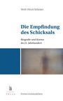 Wolf-Ulrich Klünker: Die Empfindung des Schicksals, Buch