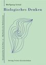 Wolfgang Schad: Biologisches Denken, Buch
