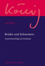 : Brüder und Schwestern, Buch