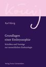 "Grundlagen einer Embryosophie" von Karl König. Cover in Rosa und Lila mit geschwungener Schrift oben. Verlag Freies Geistesleben.