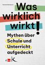 Gerhard Eikenbusch: Was wirklich wirkt!, Buch