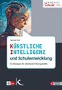 Norman Graf: Künstliche Intelligenz und Schulentwicklung, Buch