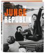 Text: "Die junge Republik. Kindheit und Jugend in Westdeutschland 1949-1990." Bild: Menschen lachen auf einem Boot.
