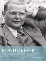 Eric Metaxas: Bonhoeffer - Eine Biografie in Bildern, Buch