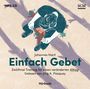 Johannes Hartl: Hartl, J: Einfach Gebet/ MP3-CD, Div.